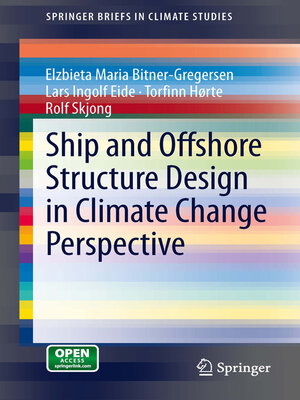 cover image of Ship and Offshore Structure Design in Climate Change Perspective